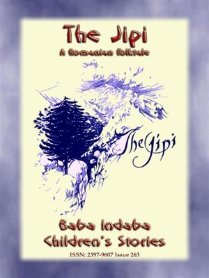 cover image of THE JIPI--An Old Romanian Children's Story